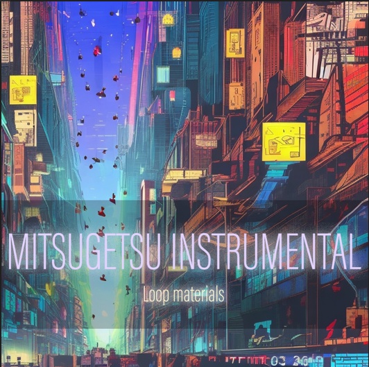 使える商用BGM素材集|BGM material collection_MITSUGETSU INSTRUMENTAL_LOOP